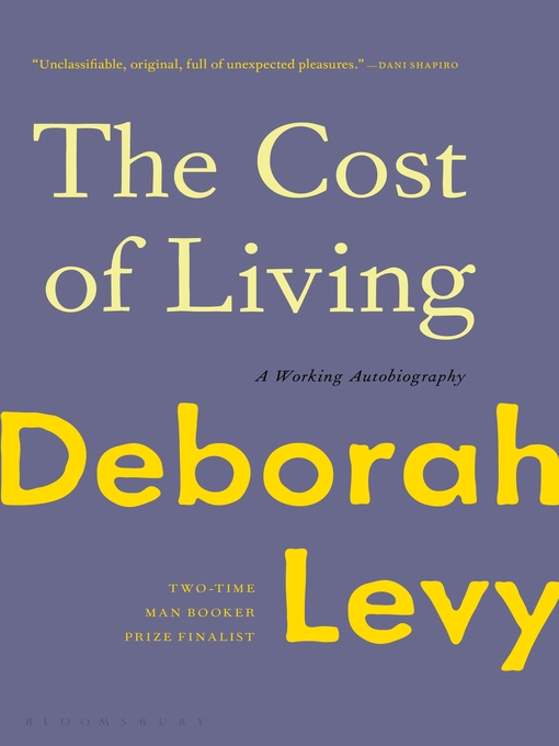 Title details for The Cost of Living by Deborah Levy - Available